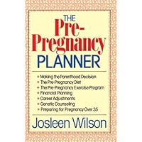 The Pre-Pregnancy Planner The Pre-Pregnancy Planner Kindle Paperback