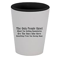 The Only People Upset About You Setting Boundaries Are The Ones Who Were Benefiting From You Having None - 1.5oz Ceramic White Outer and Black Inside Shot Glass