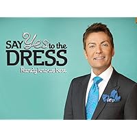 Say Yes to the Dress: Randy Knows Best - Season 3