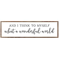 And I Think To Myself What A Wonderful World Framed Painted Wood Sign Inspired Nursery Decor Wood Sign Farmhouse Wall Décor Sign Baby Shower for Home Club Cabin Garage Store Bar 6X20