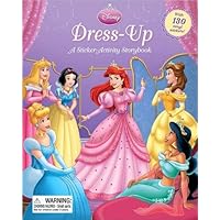 Disney Press'sDisney Princess: Dress-Up (2nd Edition): A Sticker-Activity Storybook [Bargain Price] [Hardcover](2010)