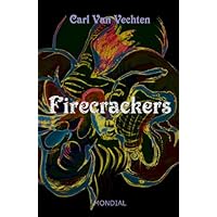 Firecrackers Firecrackers Kindle Paperback