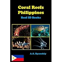 Coral Reefs Philippines: Reef ID Books
