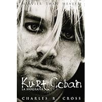 Heavier than heaven. Kurt Cobain, la biografía (Reservoir) (Spanish Edition) Heavier than heaven. Kurt Cobain, la biografía (Reservoir) (Spanish Edition) Paperback