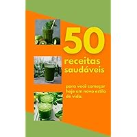 Suco Detox: Renove sua Energia com 50 Receitas Nutritivas (Portuguese Edition)