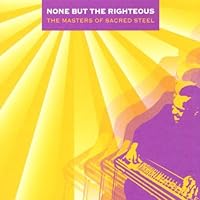 None But the Righteous: Masters of Sacred Steel Medeski None But the Righteous: Masters of Sacred Steel Medeski Audio CD