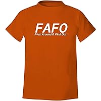 F.A.F.O. Fuck Around And Find Out - Men's Soft & Comfortable T-Shirt