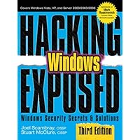 Hacking Exposed Windows: Microsoft Windows Security Secrets and Solutions, Third Edition: Microsoft Windows Security Secrets and Solutions, Third Edition: ... Secrets and Solutions, Third Edition Hacking Exposed Windows: Microsoft Windows Security Secrets and Solutions, Third Edition: Microsoft Windows Security Secrets and Solutions, Third Edition: ... Secrets and Solutions, Third Edition Kindle Paperback