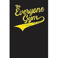 The Everyone Gym Workout Journal: Vol. 2