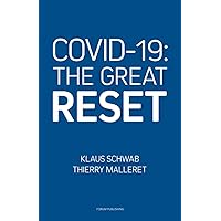 COVID-19: The Great Reset COVID-19: The Great Reset Paperback Kindle