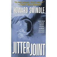 Jitter Joint: A Novel of Suspense Jitter Joint: A Novel of Suspense Kindle Mass Market Paperback Audible Audiobook Hardcover Paperback Audio, Cassette