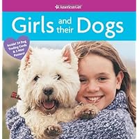 Girls and their Dogs (American Girl Library) Girls and their Dogs (American Girl Library) Paperback