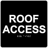 Roof Access Sign, ADA-Compliant Braille and Raised Letters, 6x6 inch White on Black Acrylic with Adhesive Mounting Strips