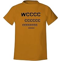 Weeeeeeeee - Men's Soft & Comfortable T-Shirt