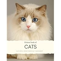 Picture Book of Cats: Cute Pets, Affectionate but Independent - for Alzheimer’s and Seniors with Dementia- Colorful Photos with Large Print for ... them Feel Calm (Nostalgia Coffee Table Books) Picture Book of Cats: Cute Pets, Affectionate but Independent - for Alzheimer’s and Seniors with Dementia- Colorful Photos with Large Print for ... them Feel Calm (Nostalgia Coffee Table Books) Paperback Kindle