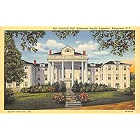 Pritchell Hall, Ridgecrest Baptist Assembly Ridgecrest, North Carolina NC Postcard