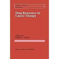 Drug Resistance in Cancer Therapy (Cancer Treatment and Research Book 48) Drug Resistance in Cancer Therapy (Cancer Treatment and Research Book 48) Kindle Hardcover Paperback