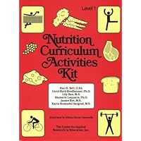 Nutrition Curriculum Activities Kit, Level 1