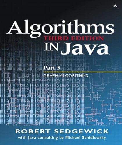 Algorithms in Java, Part 5: Graph Algorithms (3rd Edition) (Pt.5)
