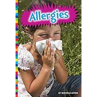 Allergies (Living With…) Allergies (Living With…) Kindle Library Binding