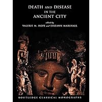 Death and Disease in the Ancient City Death and Disease in the Ancient City Kindle Hardcover Paperback