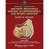 Magnetic Resonance Imaging in Orthopaedics and Sports Medicine (2 Volume Set) Magnetic Resonance Imaging in Orthopaedics and Sports Medicine (2 Volume Set) Hardcover