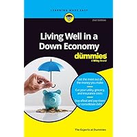 Living Well in a Down Economy For Dummies Living Well in a Down Economy For Dummies Kindle Audible Audiobook Paperback Audio CD