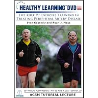 The Role of Exercise Training in Treating Peripheral Artery Disease