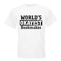 World's Okayest Bookmaker T-shirt