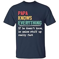 Funny Papa Knows Everything Shirt, Father's Day Shirt, Funny Father's Day Shirt, Gift for Dad