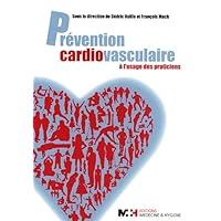 PREVENTION CARDIOVASCULAIRE PREVENTION CARDIOVASCULAIRE Paperback