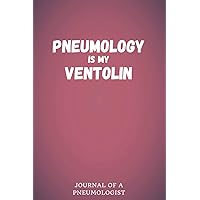 #6 Pneumology is my ventolin | Journal of a pneumologist: Funny notebooks for healthcare professsionals | Lined interior | 130 pages | 6 x 9 in (Journal of a Doctor) #6 Pneumology is my ventolin | Journal of a pneumologist: Funny notebooks for healthcare professsionals | Lined interior | 130 pages | 6 x 9 in (Journal of a Doctor) Paperback