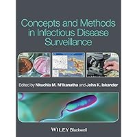 Concepts and Methods in Infectious Disease Surveillance Concepts and Methods in Infectious Disease Surveillance Kindle Paperback