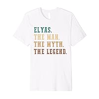 Elyas The Man The Myth The Legend Funny Personalized Elyas Premium T-Shirt
