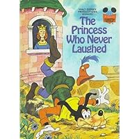 Walt Disney Productions presents the princess who never laughed (Disney's wonderful world of reading) Walt Disney Productions presents the princess who never laughed (Disney's wonderful world of reading) Hardcover Unbound