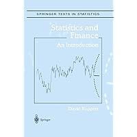 Statistics and Finance: An Introduction (Springer Texts in Statistics) Statistics and Finance: An Introduction (Springer Texts in Statistics) Hardcover