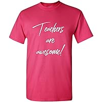 Teachers are Awesome | Teacher Appreciation Gift idea | Teachers Unisex T-Shirt