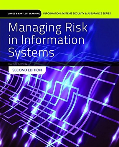 Managing Risk in Information Systems: Print Bundle (Information Systems Security & Assurance)