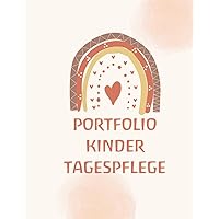 Portfolio: in der Kindertagespflege (German Edition) Portfolio: in der Kindertagespflege (German Edition) Paperback