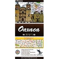 Oaxaca, Mexico, State and Major Cities Map (Spanish Edition) Oaxaca, Mexico, State and Major Cities Map (Spanish Edition) Map