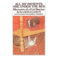 All My Patients are under the Bed (Paperback) - Common