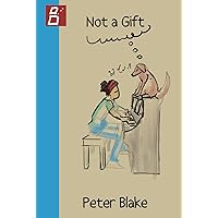 Not a gift (Dutch Edition) Not a gift (Dutch Edition) Hardcover Paperback