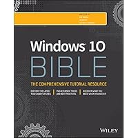 Windows 10 Bible Windows 10 Bible Kindle Paperback