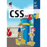 CSS für Kids (mitp für Kids) (German Edition) CSS für Kids (mitp für Kids) (German Edition) Kindle Perfect Paperback