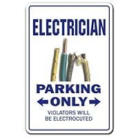 Electrician Novelty Sign | Indoor/Outdoor | Funny Home Décor for Garages, Living Rooms, Bedroom, Offices | SignMission Electric Gift Gag Funny Electrical Power Sign Wall Plaque Decoration