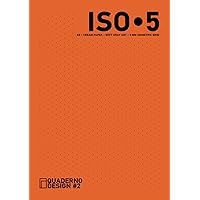 Quaderno design #2: A5 - griglia isometrica 5 mm - puntinato dot - carta bianco crema - copertina SPANISH ORANGE (Italian Edition)