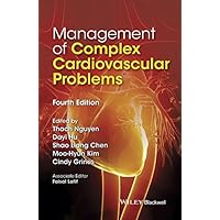 Management of Complex Cardiovascular Problems Management of Complex Cardiovascular Problems Kindle Paperback