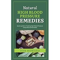 Natural High Blood Pressure Remedies