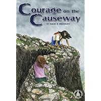 Courage on the Causeway (Cover-To-Cover Novels: Adventure) Courage on the Causeway (Cover-To-Cover Novels: Adventure) Hardcover Paperback