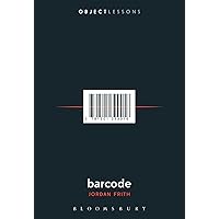 Barcode (Object Lessons) Barcode (Object Lessons) Kindle Paperback